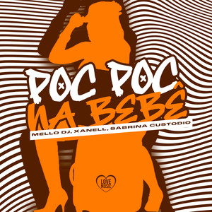 Poc Poc na Bebê (Explicit)