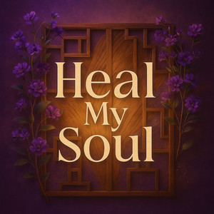 Heal My Soul