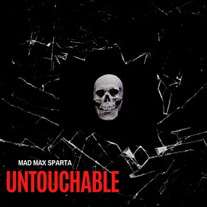 Untouchable (Explicit)