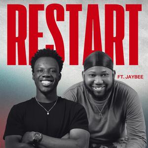 Restart (feat. Jaybee)