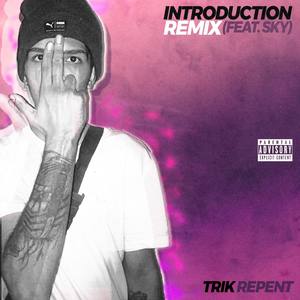 Introduction Remix (Trik Remix)