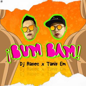 Bum Bam (feat. Tanis EM) [Explicit]