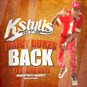 Daisy Dukes Back (feat. Drone Boyz) - Single [Explicit]