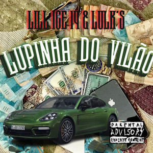 Lupinha do vilão (Explicit)