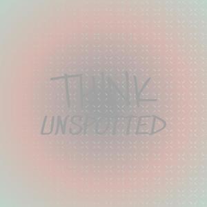 Think Unspotted