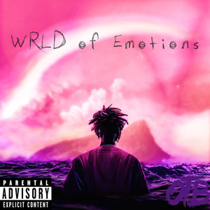 WRLD of Emotions (Explicit)