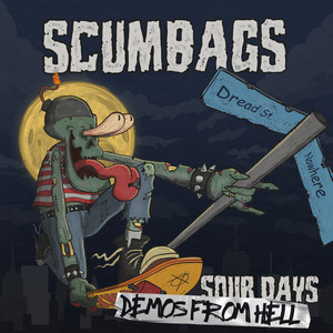 Sour Days (Demos from Hell) [Explicit]