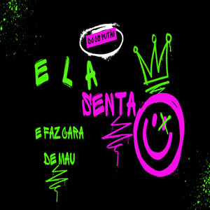 ELA SENTA E FAZ CARA DE MAU (Remix|Explicit)