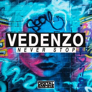 Never Stop (Original Mix)
