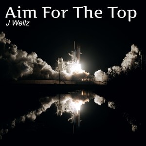 Aim for the Top (Explicit)