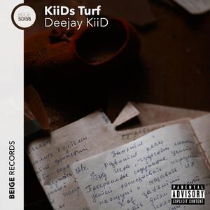 KiiDs Turf (Explicit)