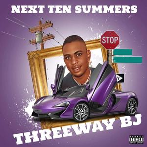 Next Ten Summers (Explicit)