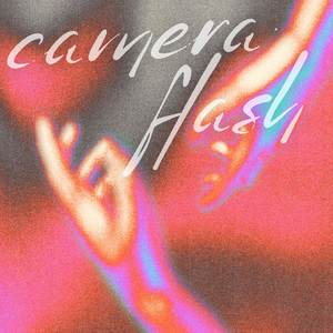 Camera Flash (Explicit)