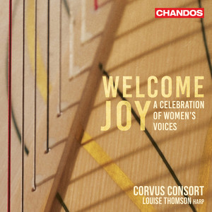 Welcome Joy and Welcome Sorrow - I. Welcome Joy and Welcome Sorrow