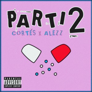 Parti 2 (Explicit)