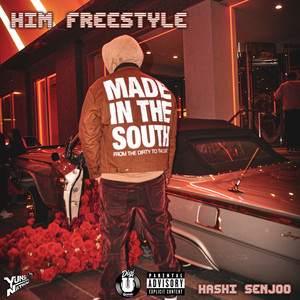 Him Freestyle (Explicit)