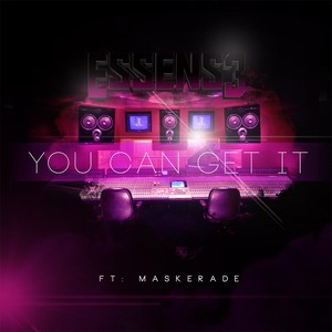 You Can Get It(feat. Maskerade)