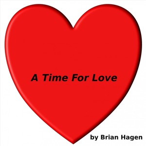 A Time for Love