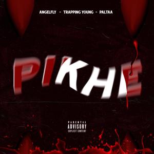 PI KHE (feat. Trapping Young & Angelfly) [Explicit]