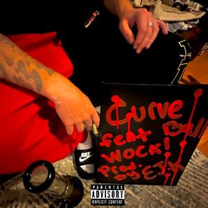 CurveBall (feat. Wock!) (Explicit)