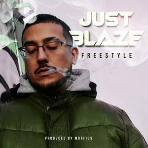 Just Blaze Freestyle (feat. Morfius) (Explicit)