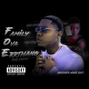 Family Ova Errthang (Explicit)