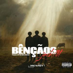 Bênçãos (Explicit)
