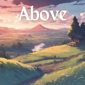 Above (feat. Margrez)