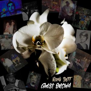 Ghost Orchid (Explicit)