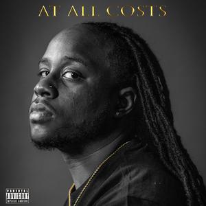 At All Costs (Explicit)