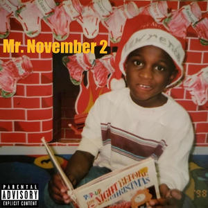 Mr. November 2 (Explicit)