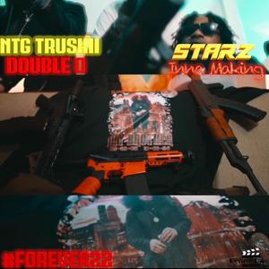 STARZ INNA MAKING (feat. DoubleO & NTG Truskii) (Explicit)