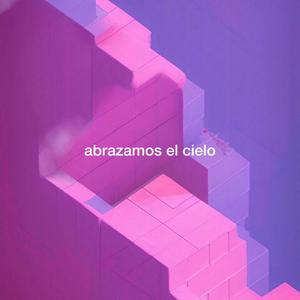 Abrazamos el Cielo