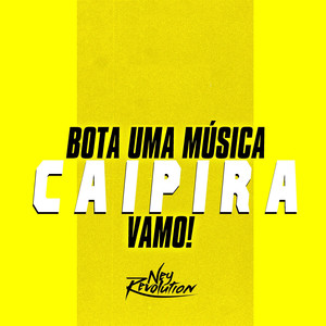 BOTA UMA MUSICA CAIPIRA VAMO (Explicit)