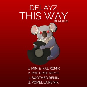 This Way (Pop Drop Remix)