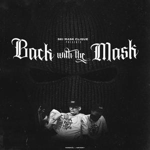 Back With The Mask (Explicit)