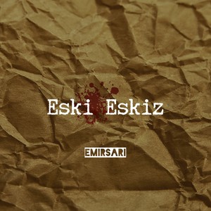 Eski Eskiz