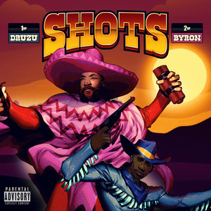 Shots (Explicit)