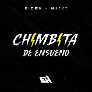 Chimbita De Ensueño (Explicit)