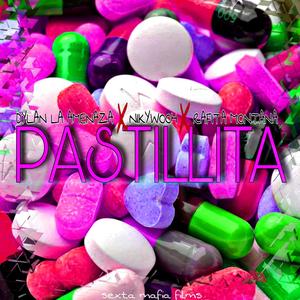 Pastillita(feat. Niky Wooh & Rafita Montana)