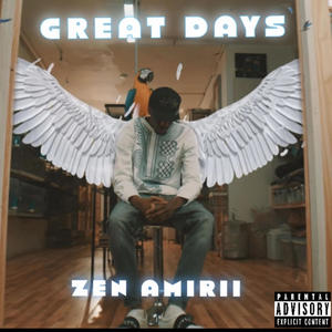 Great Days (Explicit)