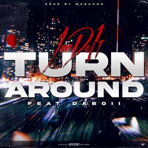 Turn Around (Explicit)