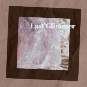 Last Glimmer