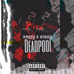 Deadpool (Explicit)