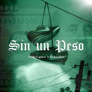Sin un Peso (Explicit)