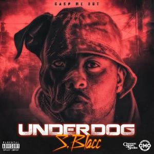 UNDERDOG (Explicit)