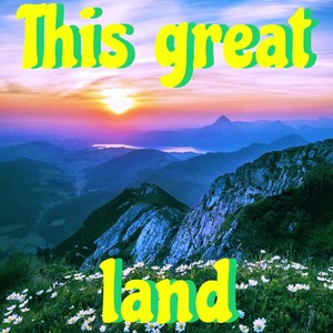 This great land (Radio Edit)