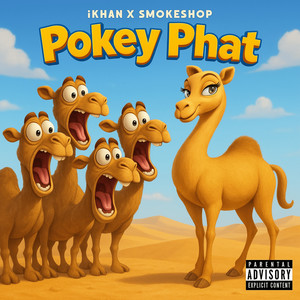 Pokey Phat (Explicit)
