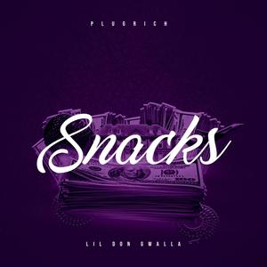 Snacks (Explicit)