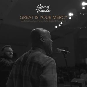 Great is your mercy (feat. Rachel Gonzalez, Selomit Ventura, Sherdale Smith & Melissa Vides)